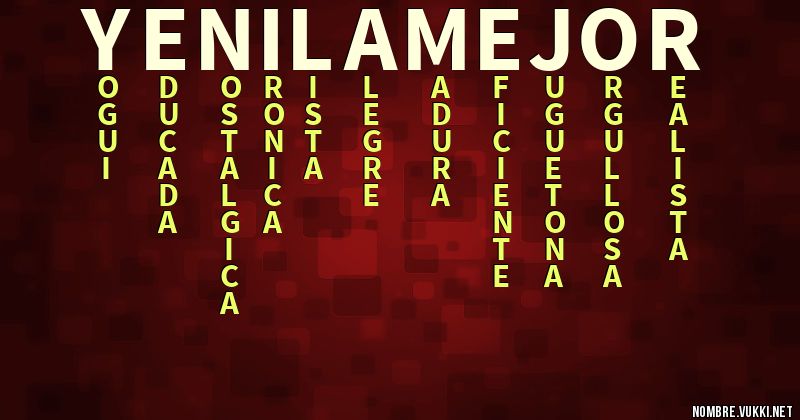 Acróstico yeni la mejor