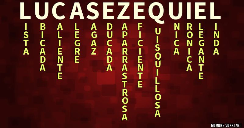 Acróstico lucas ezequiel