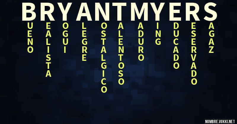 Acróstico bryant myers