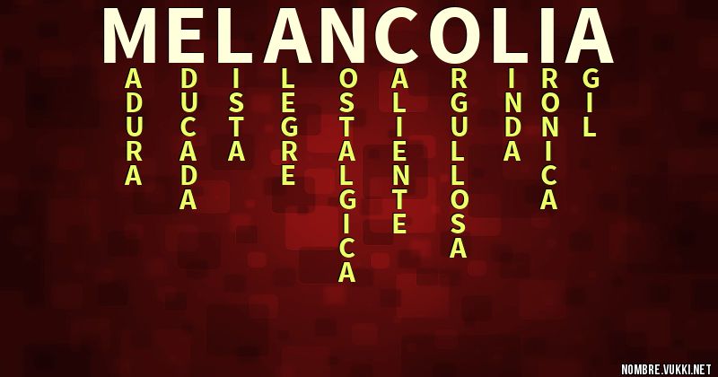 Qué significa melancolía