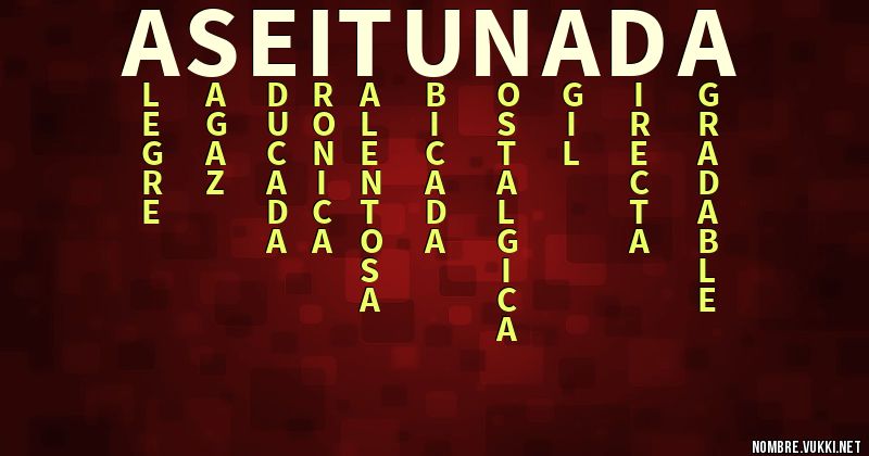 Acróstico aseitunada