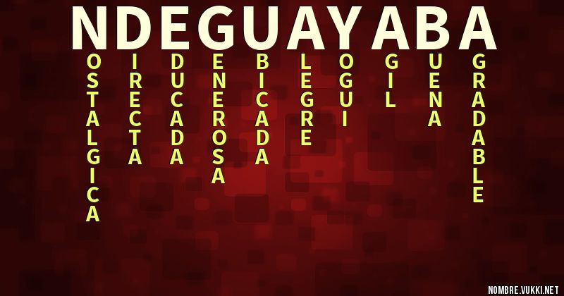 Acróstico ndeguayaba