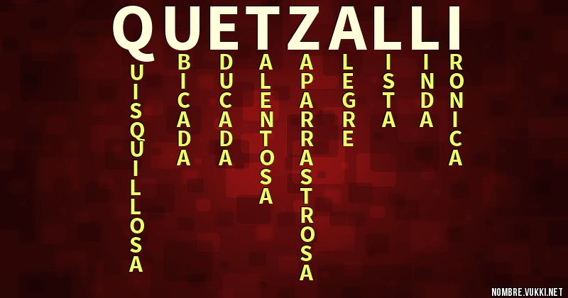 Acróstico quetzalli