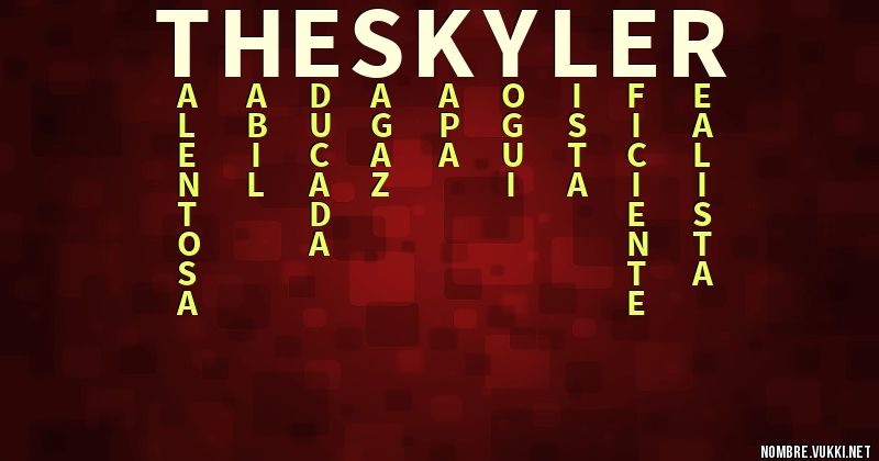 Acróstico the skyler