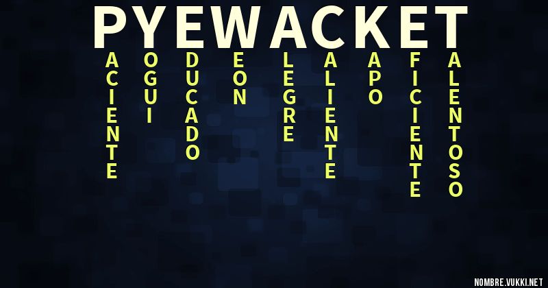 Acróstico pyewacket