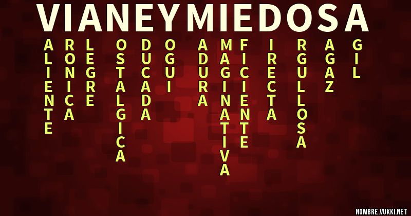 Acróstico vianey miedosa