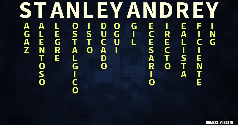 Acróstico stanley andrey