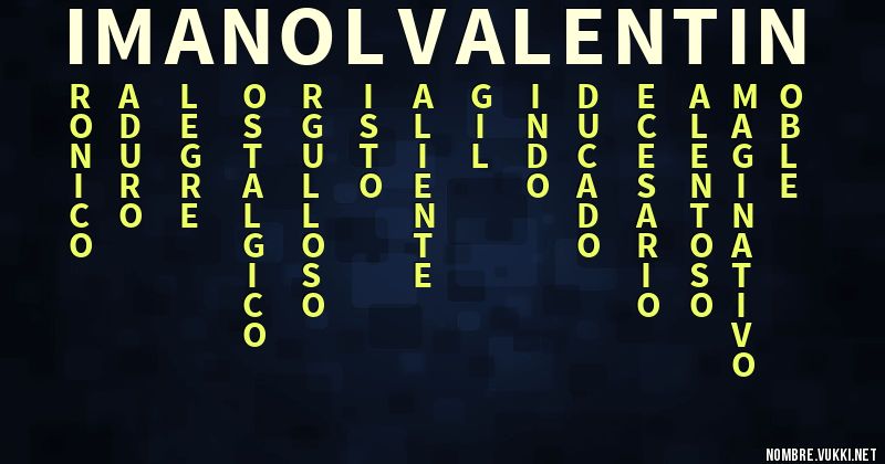 Acróstico imanol valentín