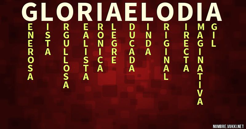Acróstico gloria elodia