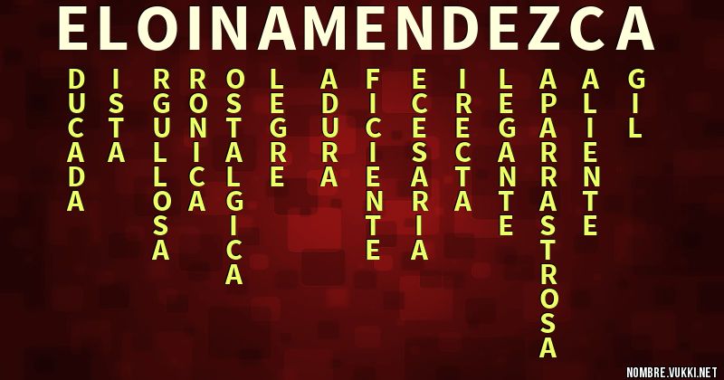 Acróstico eloina mendez ca