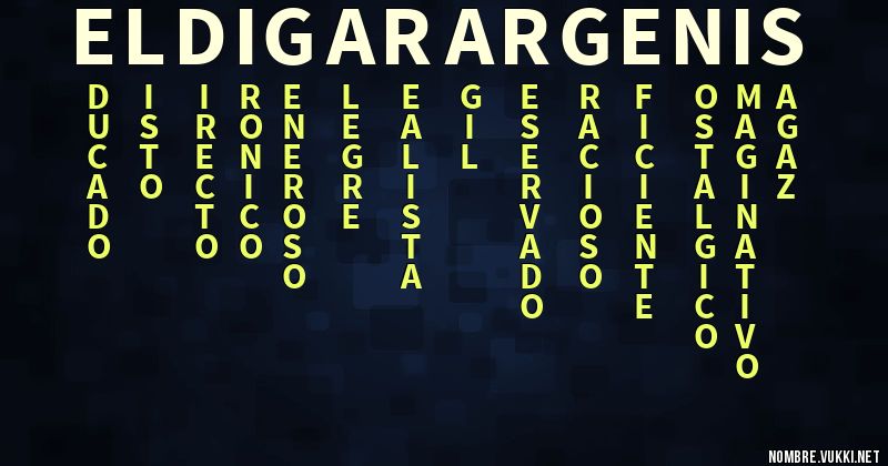 Acróstico eldigar argenis