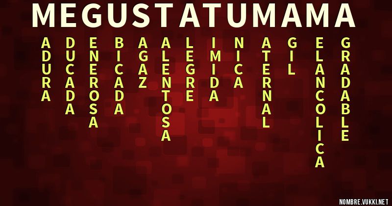 Acróstico megustatumama