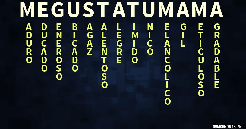 Acróstico megustatumama