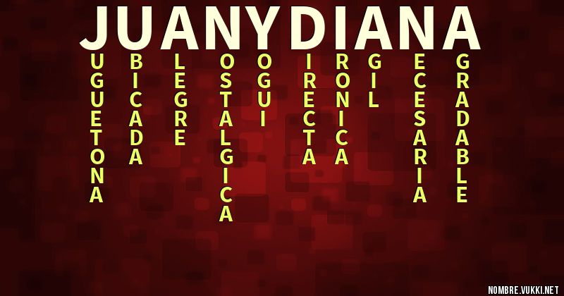Acróstico juan y diana