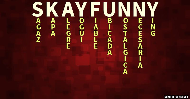 Acróstico skay funny