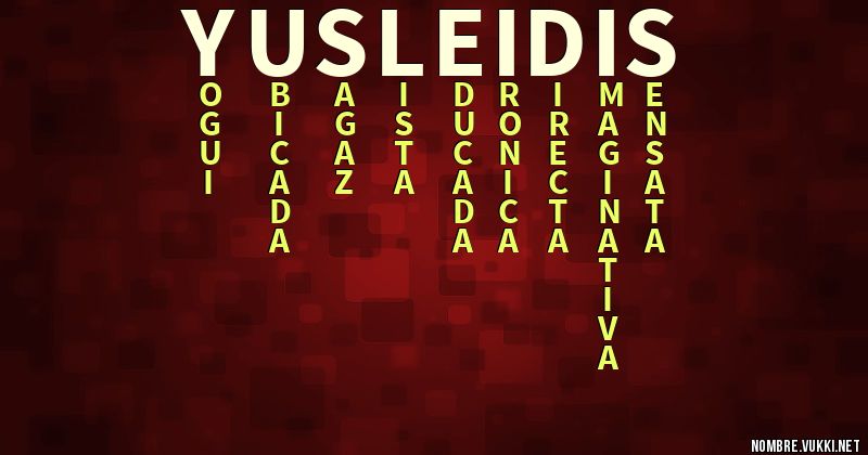 Acróstico yusleidis