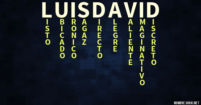 Acróstico luis david