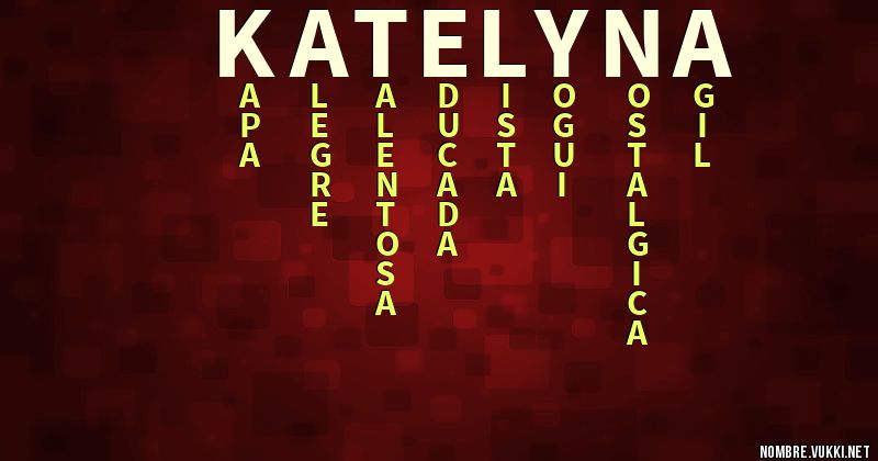 Acróstico katelyna