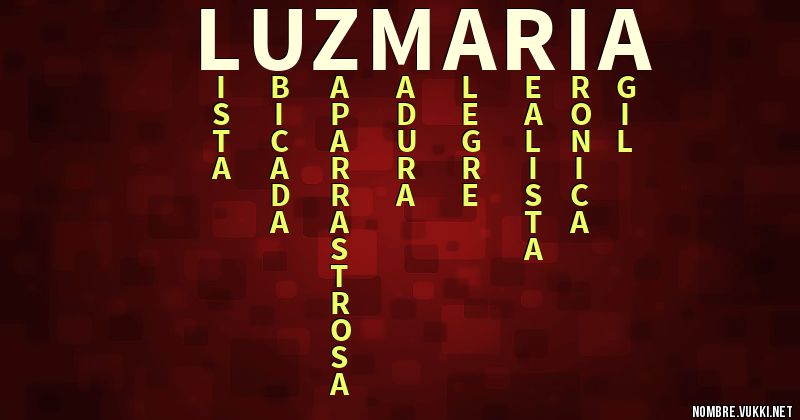 Acróstico luz maria