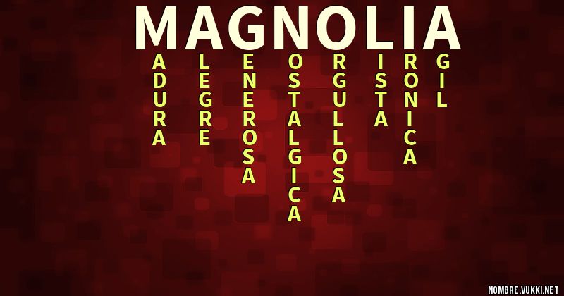 Acróstico magnolia