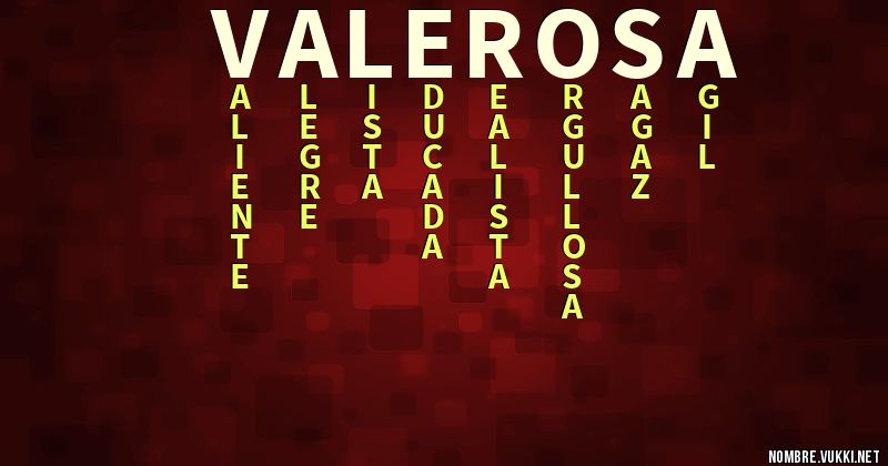 Acróstico valerosa