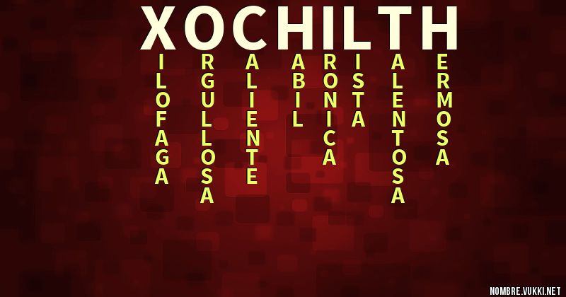 Acróstico xochilth