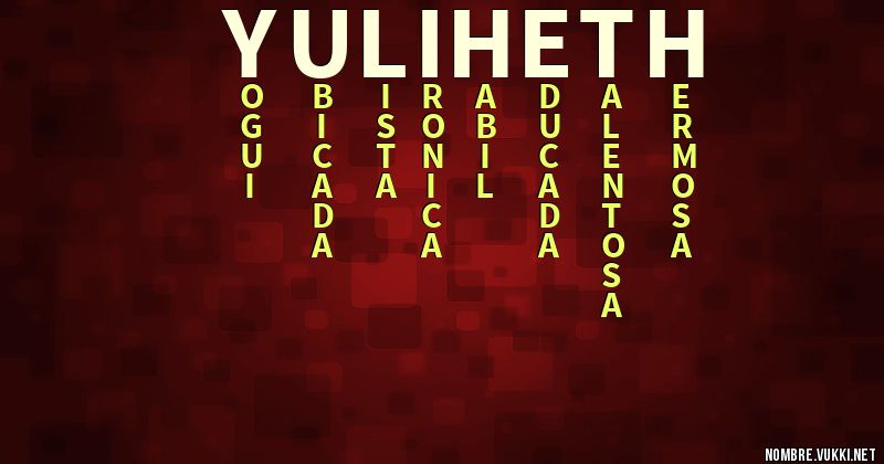 Acróstico yuliheth