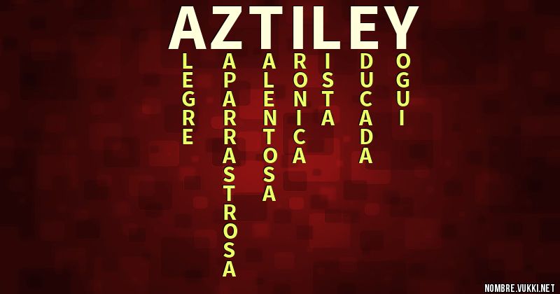 Acróstico aztiley