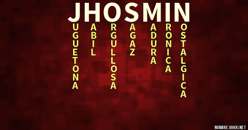 Acróstico jhosmin