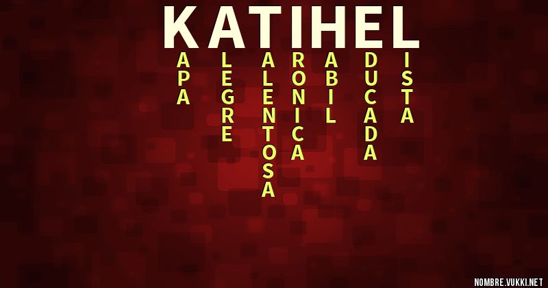 Acróstico katihel