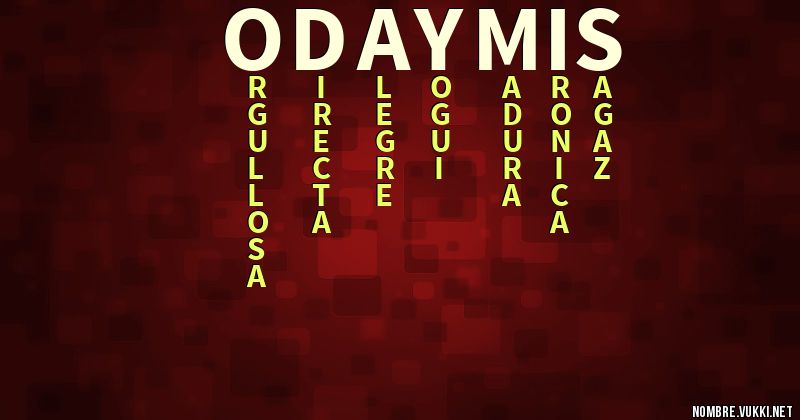 Qué significa odaymis