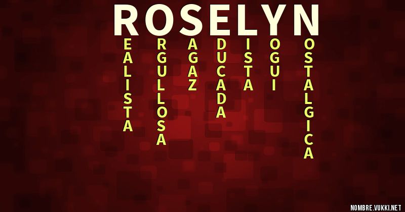 the-hidden-meaning-of-the-name-roselyn-namious