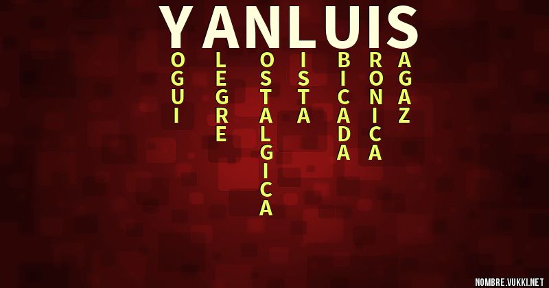Acróstico yan luis
