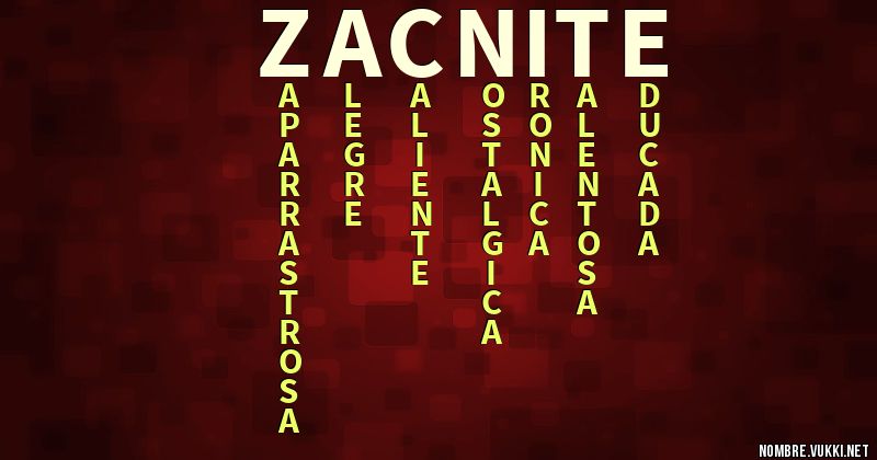 Acróstico zac-nite