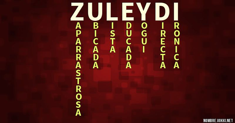 Acróstico zuleydi