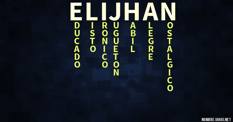 Acróstico elijhan