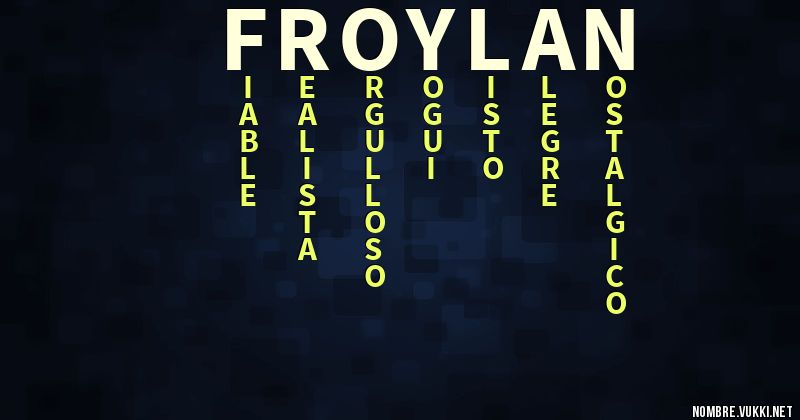 Acróstico froylan