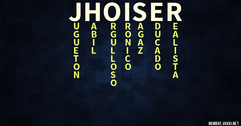 Acróstico jhoiser