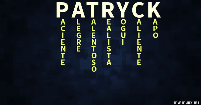 Acróstico patryck