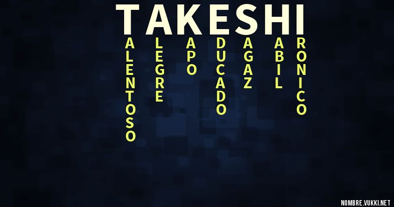 Acróstico takeshi