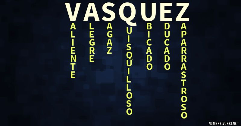 Acróstico vásquez