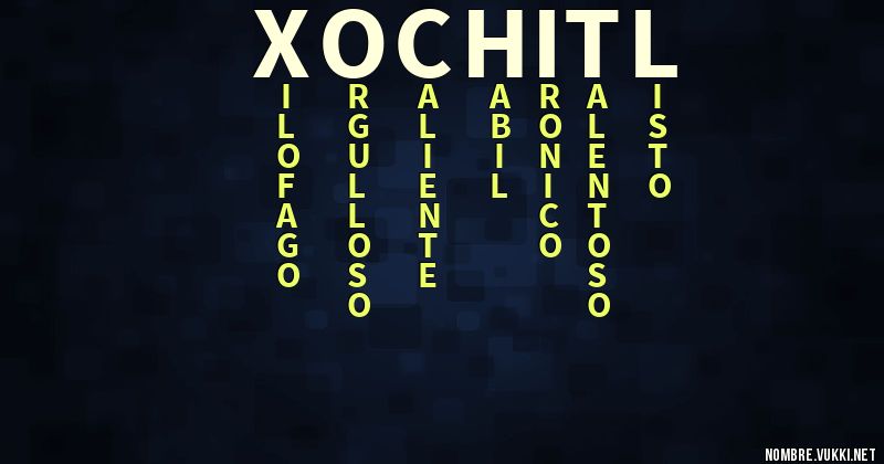 Acróstico xochitl