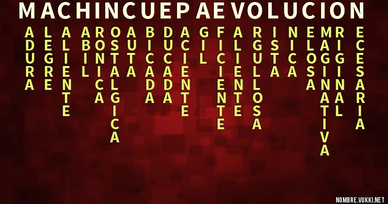Acróstico machincuepa evolucion