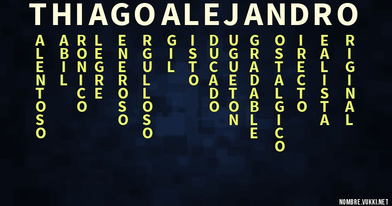 Acróstico thiago alejandro