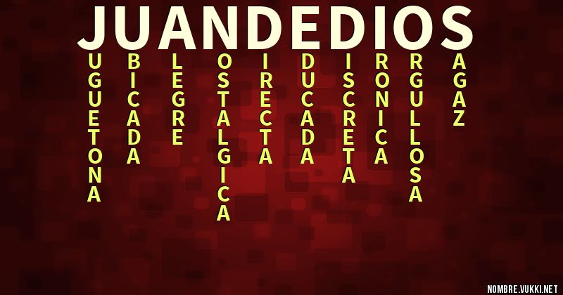 Acróstico juan de dios