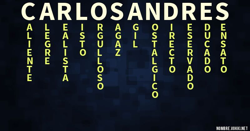 Acróstico carlos andrés
