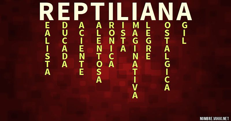 Qué significa reptiliana