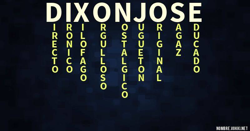 Acróstico dixon josé