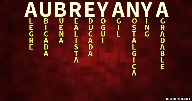 Acróstico aubrey anya