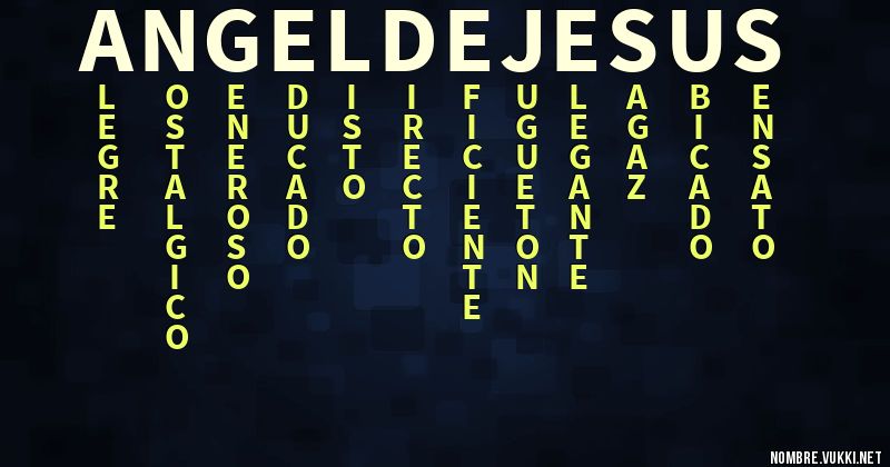 Acróstico ángel de jesús